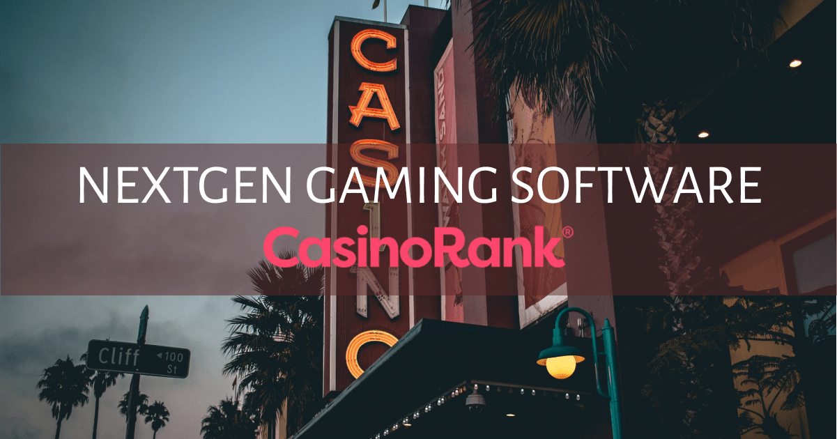 Best 10 NextGen Gaming Online Casinos 2022
